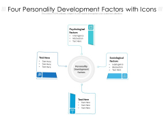 Four Personality Development Factors With Icons Ppt PowerPoint Presentation File Graphic Tips PDF Four Personality Development Factors With Icons Ppt PowerPoint Presentation File Graphic Tips PDF