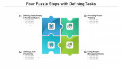 Four Puzzle Steps With Defining Tasks Ppt PowerPoint Presentation Gallery Introduction PDF Four Puzzle Steps With Defining Tasks Ppt PowerPoint Presentation Gallery Introduction PDF