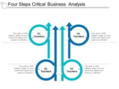 Four Steps Critical Business Analysis Ppt Powerpoint Presentation Outline Professional Four Steps Critical Business Analysis Ppt Powerpoint Presentation Outline Professional