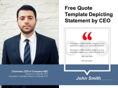 Free Quote Template Depicting Statement By CEO Ppt PowerPoint Presentation File Microsoft PDF Free Quote Template Depicting Statement By CEO Ppt PowerPoint Presentation File Microsoft PDF