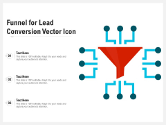 Funnel For Lead Conversion Vector Icon Ppt PowerPoint Presentation Icon Background Images PDF Funnel For Lead Conversion Vector Icon Ppt PowerPoint Presentation Icon Background Images PDF