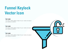 Funnel Keylock Vector Icon Ppt PowerPoint Presentation Influencers Funnel Keylock Vector Icon Ppt PowerPoint Presentation Influencers