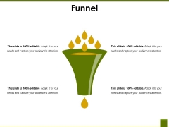 Funnel Ppt PowerPoint Presentation Infographics Slides Funnel Ppt PowerPoint Presentation Infographics Slides
