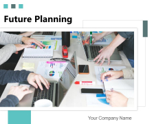 Future Planning Strategic Plan Ppt PowerPoint Presentation Complete Deck Future Planning Strategic Plan Ppt PowerPoint Presentation Complete Deck