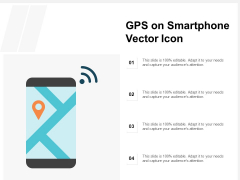 GPS On Smartphone Vector Icon Ppt PowerPoint Presentation Summary Sample GPS On Smartphone Vector Icon Ppt PowerPoint Presentation Summary Sample