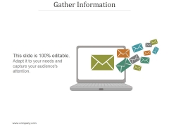 Gather Information Ppt PowerPoint Presentation Graphics Gather Information Ppt PowerPoint Presentation Graphics