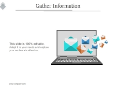 Gather Information Ppt PowerPoint Presentation Picture Gather Information Ppt PowerPoint Presentation Picture