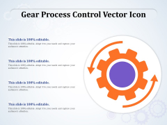 Gear Process Control Vector Icon Ppt PowerPoint Presentation Slides Templates PDF Gear Process Control Vector Icon Ppt PowerPoint Presentation Slides Templates PDF