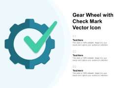 Gear Wheel With Check Mark Vector Icon Ppt PowerPoint Presentation Ideas Skills PDF Gear Wheel With Check Mark Vector Icon Ppt PowerPoint Presentation Ideas Skills PDF