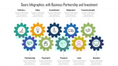 Gears Infographics With Business Partnership And Investment Ppt PowerPoint Presentation File Outline PDF Gears Infographics With Business Partnership And Investment Ppt PowerPoint Presentation File Outline PDF