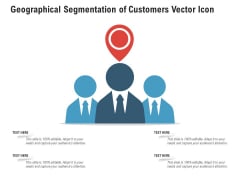 Geographical Segmentation Of Customers Vector Icon Ppt PowerPoint Presentation File Graphics PDF Geographical Segmentation Of Customers Vector Icon Ppt PowerPoint Presentation File Graphics PDF