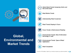 Global Environmental And Market Trends Retail Market Trends Ppt PowerPoint Presentation Styles Information Global Environmental And Market Trends Retail Market Trends Ppt PowerPoint Presentation Styles Information