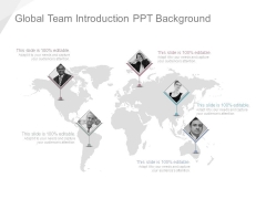 Global Team Introduction Ppt Background Global Team Introduction Ppt Background