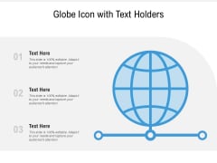 Globe Icon With Text Holders Ppt PowerPoint Presentation Gallery Mockup PDF Globe Icon With Text Holders Ppt PowerPoint Presentation Gallery Mockup PDF