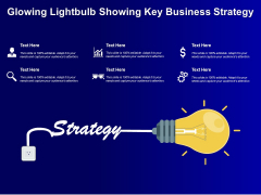 Glowing Lightbulb Showing Key Business Strategy Ppt PowerPoint Presentation Infographic Template Graphic Images PDF Glowing Lightbulb Showing Key Business Strategy Ppt PowerPoint Presentation Infographic Template Graphic Images PDF