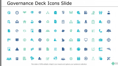 Governance Deck Icons Slide Ppt PowerPoint Presentation Ideas Templates