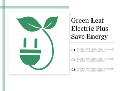 Green Leaf Electric Plus Save Energy Ppt Powerpoint Presentation Ideas Guidelines Green Leaf Electric Plus Save Energy Ppt Powerpoint Presentation Ideas Guidelines