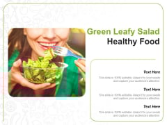 Green Leafy Salad Healthy Food Ppt PowerPoint Presentation Model Inspiration Green Leafy Salad Healthy Food Ppt PowerPoint Presentation Model Inspiration