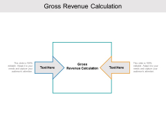 Gross Revenue Calculation Ppt PowerPoint Presentation Gallery Display Cpb Pdf Gross Revenue Calculation Ppt PowerPoint Presentation Gallery Display Cpb Pdf