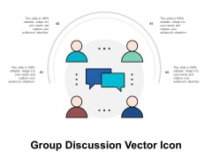 Group Discussion Vector Icon Ppt PowerPoint Presentation Pictures Demonstration Group Discussion Vector Icon Ppt PowerPoint Presentation Pictures Demonstration
