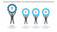 Group Presentation For Improving Business Performance Ppt PowerPoint Presentation File Outfit PDF Group Presentation For Improving Business Performance Ppt PowerPoint Presentation File Outfit PDF