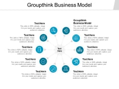 Groupthink Business Model Ppt PowerPoint Presentation Gallery Slideshow Cpb Groupthink Business Model Ppt PowerPoint Presentation Gallery Slideshow Cpb