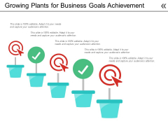 Growing Plants For Business Goals Achievement Ppt PowerPoint Presentation Ideas Good PDF Growing Plants For Business Goals Achievement Ppt PowerPoint Presentation Ideas Good PDF