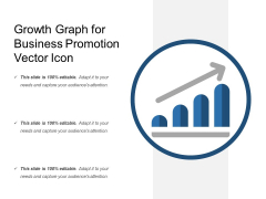 Growth Graph For Business Promotion Vector Icon Ppt PowerPoint Presentation Slides Background PDF Growth Graph For Business Promotion Vector Icon Ppt PowerPoint Presentation Slides Background PDF