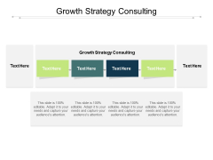 Growth Strategy Consulting Ppt PowerPoint Presentation Outline Backgrounds Cpb Pdf Growth Strategy Consulting Ppt PowerPoint Presentation Outline Backgrounds Cpb Pdf