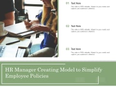 HR Manager Creating Model To Simplify Employee Policies Ppt PowerPoint Presentation File Templates PDF HR Manager Creating Model To Simplify Employee Policies Ppt PowerPoint Presentation File Templates PDF
