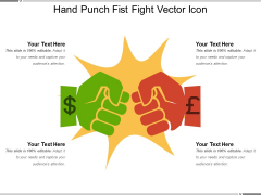 Hand Punch Fist Fight Vector Icon Ppt PowerPoint Presentation Show Layout Ideas PDF Hand Punch Fist Fight Vector Icon Ppt PowerPoint Presentation Show Layout Ideas PDF
