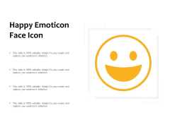 Happy Emoticon Face Icon Ppt PowerPoint Presentation Design Ideas Happy Emoticon Face Icon Ppt PowerPoint Presentation Design Ideas