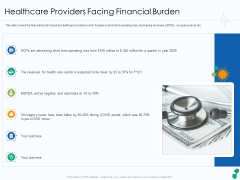 Healthcare Providers Facing Financial Burden Pictures PDF Ppt Slides Graphics Tutorials PDF Healthcare Providers Facing Financial Burden Pictures PDF Ppt Slides Graphics Tutorials PDF