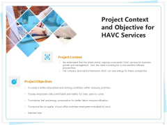 Heating Ventilation And Air Conditioning Installation Project Context And Objective For HAVC Services Introduction PDF