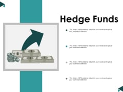 Hedge Funds Ppt Powerpoint Presentation Outline Tips