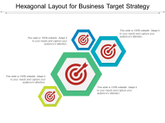 Hexagonal Layout For Business Target Strategy Ppt PowerPoint Presentation Professional Structure PDF Hexagonal Layout For Business Target Strategy Ppt PowerPoint Presentation Professional Structure PDF