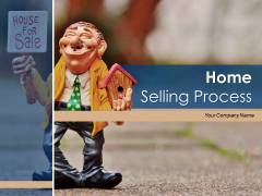 Home Selling Process Strategy Management Ppt PowerPoint Presentation Complete Deck Home Selling Process Strategy Management Ppt PowerPoint Presentation Complete Deck