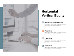 Horizontal Vertical Equity Ppt PowerPoint Presentation Summary Vector Cpb
