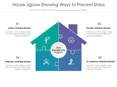 House Jigsaw Showing Ways To Prevent Stress Ppt PowerPoint Presentation Professional Templates PDF