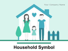 Household Symbol Family Member Affection Icon Ppt PowerPoint Presentation Complete Deck Household Symbol Family Member Affection Icon Ppt PowerPoint Presentation Complete Deck