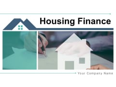 Housing Finance Inflation Dollar Conventional Ppt PowerPoint Presentation Complete Deck Housing Finance Inflation Dollar Conventional Ppt PowerPoint Presentation Complete Deck