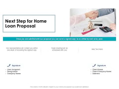 Housing Mortgage Next Step For Home Loan Proposal Ppt Gallery Background Image PDF Housing Mortgage Next Step For Home Loan Proposal Ppt Gallery Background Image PDF