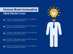 Human Brain Innovative Idea Vector Icon Ppt PowerPoint Presentation Ideas Example Introduction PDF Human Brain Innovative Idea Vector Icon Ppt PowerPoint Presentation Ideas Example Introduction PDF