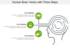 Human Brain Vector With Three Steps Ppt PowerPoint Presentation File Example PDF Human Brain Vector With Three Steps Ppt PowerPoint Presentation File Example PDF