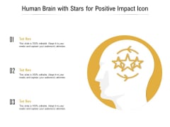 Human Brain With Stars For Positive Impact Icon Ppt Layouts Maker PDF Human Brain With Stars For Positive Impact Icon Ppt Layouts Maker PDF