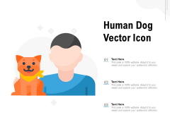 Human Dog Vector Icon Ppt PowerPoint Presentation Styles Clipart Images PDF