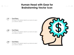 Human Head With Gear For Brainstorming Vector Icon Ppt PowerPoint Presentation Gallery Vector PDF Human Head With Gear For Brainstorming Vector Icon Ppt PowerPoint Presentation Gallery Vector PDF