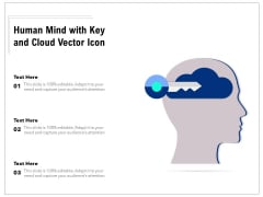 Human Mind With Key And Cloud Vector Icon Ppt PowerPoint Presentation Gallery Introduction PDF Human Mind With Key And Cloud Vector Icon Ppt PowerPoint Presentation Gallery Introduction PDF