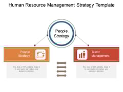 Human Resource Management Strategy Template Ppt PowerPoint Presentation Portfolio Influencers PDF Human Resource Management Strategy Template Ppt PowerPoint Presentation Portfolio Influencers PDF