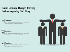 Human Resource Manager Analyzing Decision Regarding Staff Hiring Ppt PowerPoint Presentation Portfolio Grid PDF Human Resource Manager Analyzing Decision Regarding Staff Hiring Ppt PowerPoint Presentation Portfolio Grid PDF